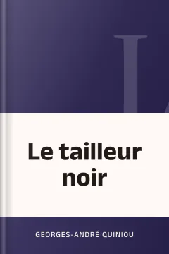Le tailleur noir - Georges-andré QUINIOU