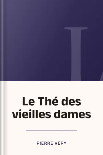 Le Thé des vieilles dames de Pierre Véry, couverture du livre