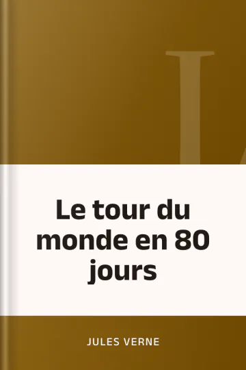 Le tour du monde en 80 jours de Jules Verne, couverture du livre