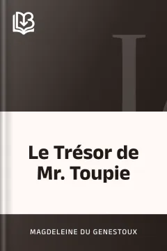 Le Trésor de Mr. Toupie - Magdeleine Du Genestoux