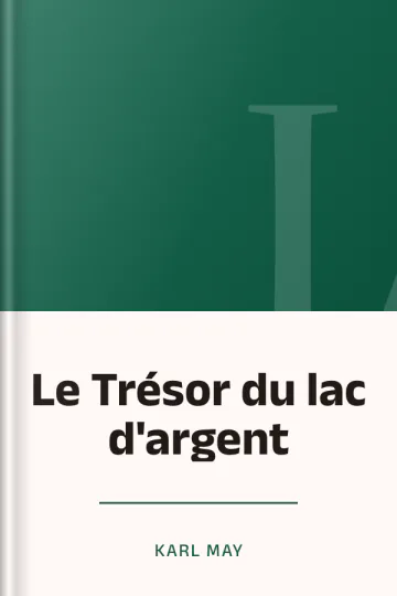 Le Trésor du lac d'argent de Karl May, couverture du livre