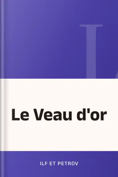 Le Veau d'or - Ilf et Petrov