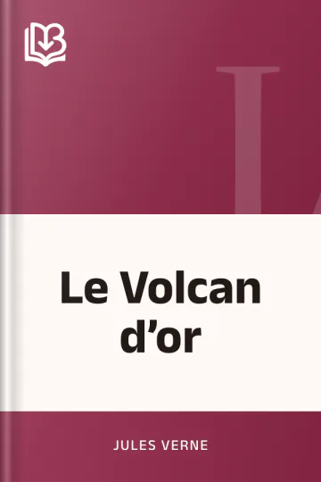 Le Volcan d’or de Jules Verne, couverture du livre