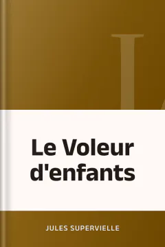 Le Voleur d'enfants - Jules Supervielle