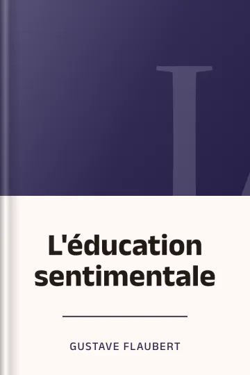 L'éducation sentimentale de Gustave Flaubert, couverture du livre