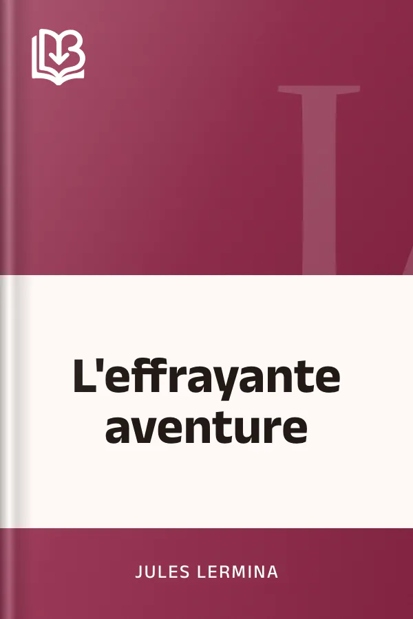 L'effrayante aventure de Jules Lermina, couverture du livre