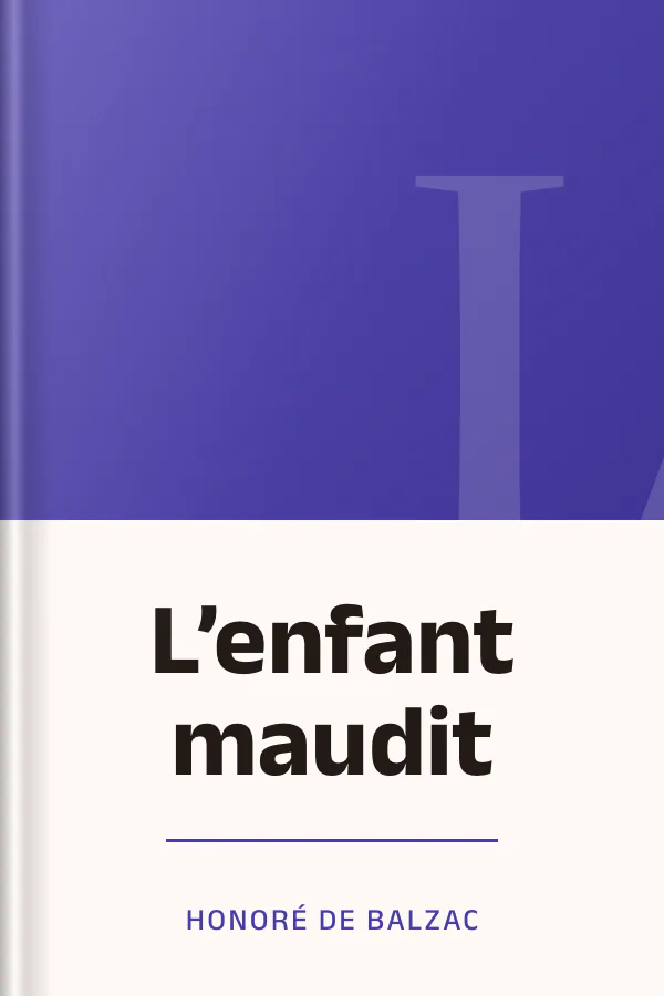 L’enfant maudit d’Honoré de Balzac, couverture du livre