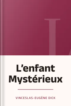 L’enfant Mystérieux - Vinceslas-Eugène Dick