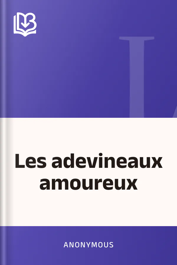 Les adevineaux amoureux d’Anonymous, couverture du livre