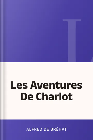 Les Aventures De Charlot d’Alfred de Bréhat, couverture du livre