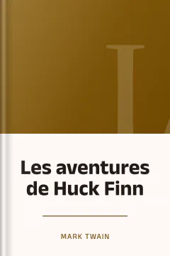 Les aventures de Huck Finn - Mark Twain