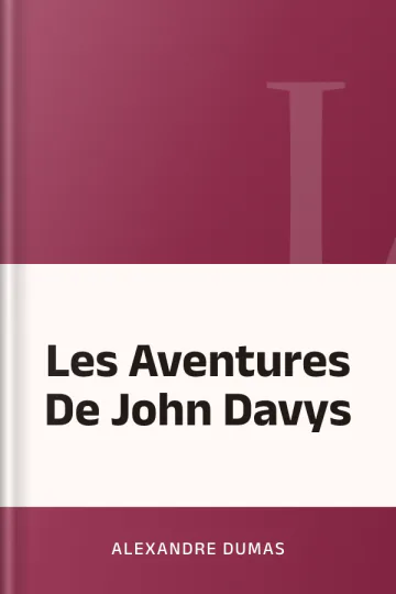 Les Aventures De John Davys d’Alexandre Dumas, couverture du livre