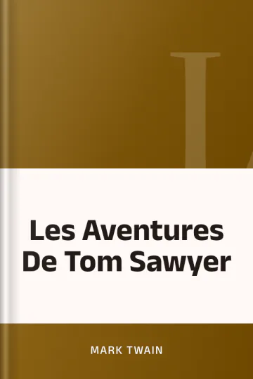 Les Aventures De Tom Sawyer de Mark Twain, couverture du livre