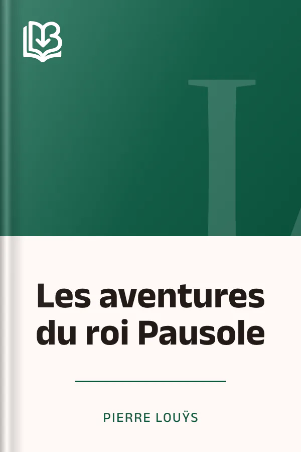 Les aventures du roi Pausole de Pierre Louÿs, couverture du livre