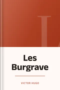 Les Burgrave - Victor Hugo