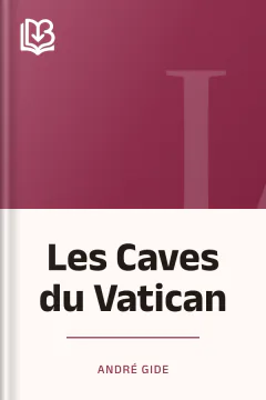 Les Caves du Vatican - André Gide