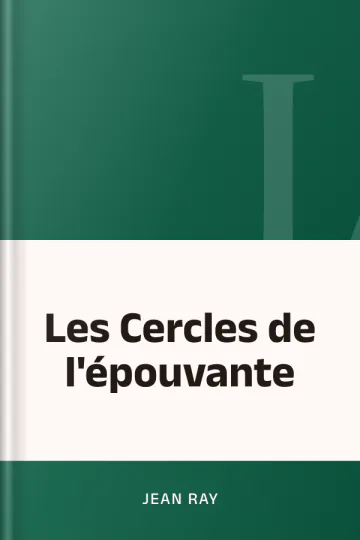Les Cercles de l'épouvante de Jean Ray, couverture du livre