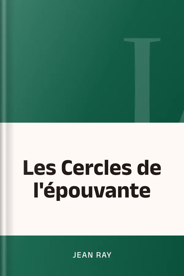 Les Cercles de l'épouvante de Jean Ray, couverture du livre