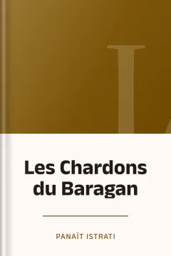 Les Chardons du Baragan - Panaït Istrati
