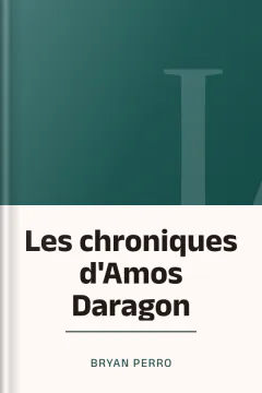 Les chroniques d'Amos Daragon - Bryan Perro