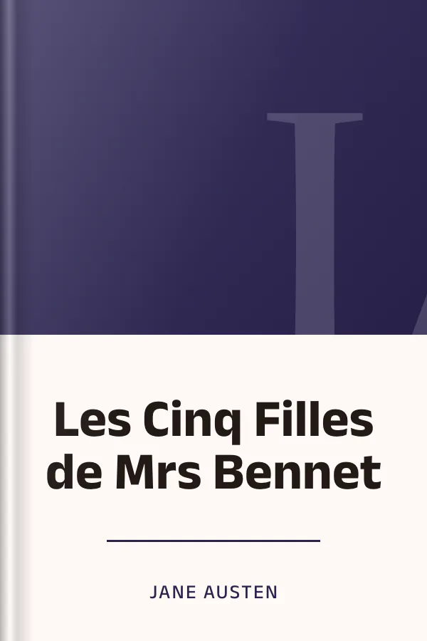 Les Cinq Filles de Mrs Bennet de Jane Austen, couverture du livre