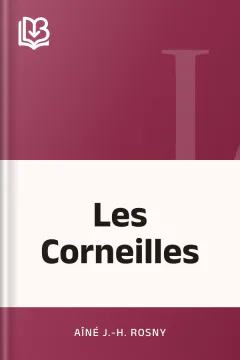 Les Corneilles - J.-H. Rosny aîné