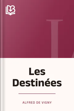 Les Destinées - Alfred de Vigny
