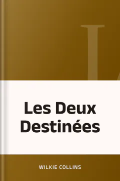 Les Deux Destinées - Wilkie Collins