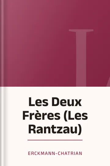 Les Deux Frères (Les Rantzau) d’Erckmann-Chatrian, couverture du livre