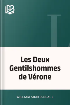 Les Deux Gentilshommes de Vérone - William Shakespeare