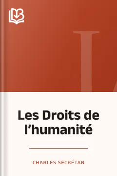 Les Droits de l’humanité - Charles Secrétan
