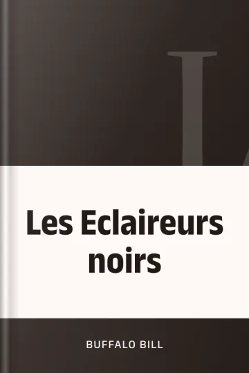 Les Eclaireurs noirs de Buffalo Bill, couverture du livre