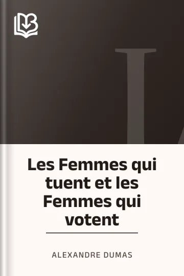 Les Femmes qui tuent et les Femmes qui votent d’Alexandre Dumas, couverture du livre