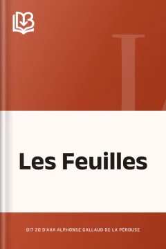 Les Feuilles - dit Zo d'Axa Alphonse Gallaud de la Pérouse
