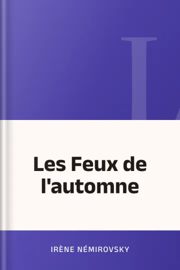Les Feux de l'automne d’Irène Némirovsky, couverture du livre