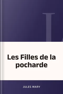 Les Filles de la pocharde - Jules Mary