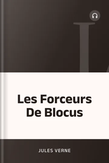 Les Forceurs De Blocus de Jules Verne, couverture du livre