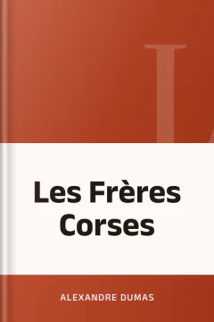 Les Frères Corses - Alexandre Dumas