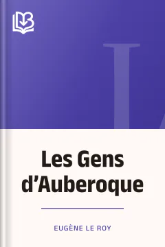 Les Gens d’Auberoque - Eugène Le Roy