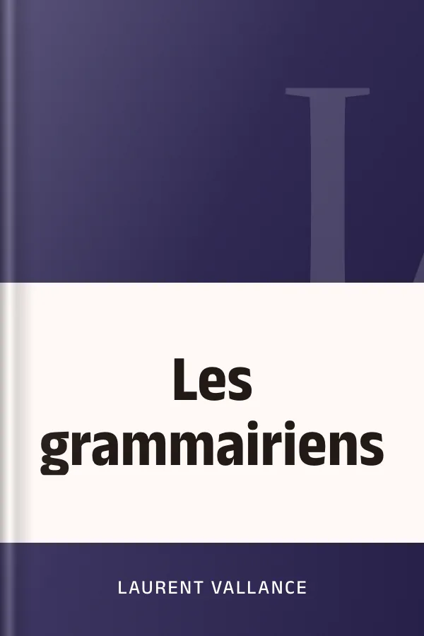 Les grammairiens de Laurent Vallance, couverture du livre