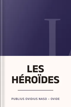 LES HÉROÏDES - Publius Ovidius Naso – Ovide