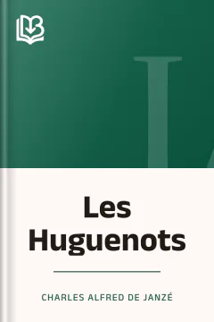 Les Huguenots - Charles Alfred De Janzé