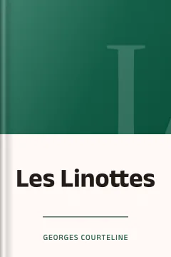 Les Linottes - Georges Courteline