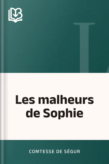 Les malheurs de Sophie de Comtesse de Ségur, couverture du livre