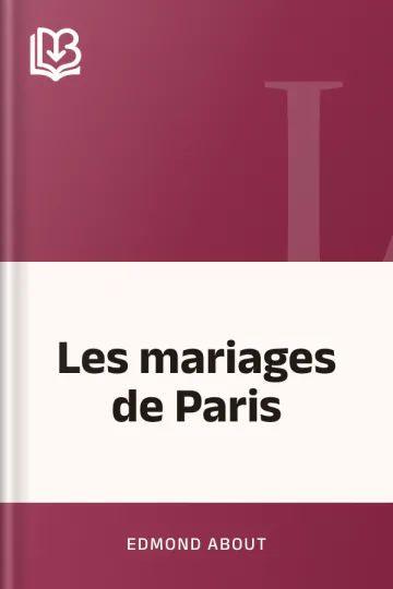 Les mariages de Paris d’Edmond About, couverture du livre