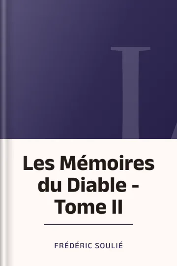 Les Mémoires du Diable - Tome II de Frédéric Soulié, couverture du livre
