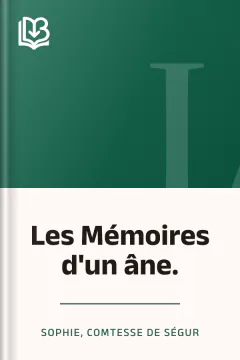 Les Mémoires d'un âne. - comtesse de Sophie Ségur