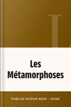 Les Métamorphoses - Publius Ovidius Naso – Ovide