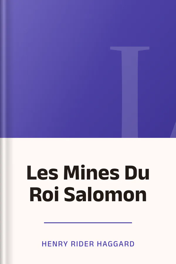 Les Mines Du Roi Salomon d’Henry Rider Haggard, couverture du livre