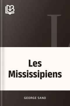 Les Mississipiens - George Sand